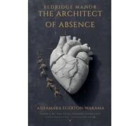 The Architect of Absence