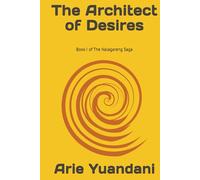 The Architect of Desires