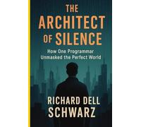 The Architect of Silence