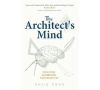 The Architect’s Mind: Evolution, algorithms and creativity