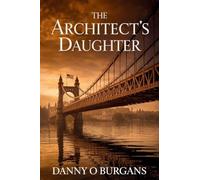 The Architect's Daughter