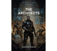 The Architects: Elias Thorne reaches the System Core to expose the Architects' truth but discovers the Reclamation demands a soul to overwrite the code.