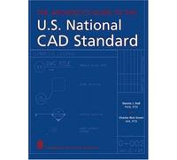 The Architect's Guide To The U.S. National Cad Standard