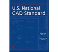 The Architect's Guide to the U.S. National CAD Standard Hall, Dennis J., Green, Charles R. (Auteur)