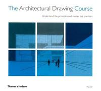 The Architectural Drawing Course /anglais