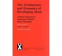 The Architecture and Dynamics of Developing Mind, Monographs of the Society for Research in Child Development Serial No 234, Volume 58, Numbers 5-6, 1993 Anastasia Efklides, Andreas Demetriou, Maria P