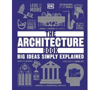 The Architecture Book: Big Ideas Simply Explained