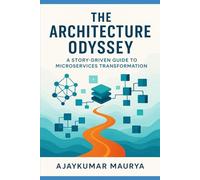 The Architecture Odyssey: A Story-Driven Guide to Microservices Transformation