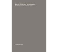 The Architecture of Autonomy: The Moment Autonomy Becomes the System