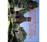 The Architecture of Benno Janssen Benno Janssen, Donald Miller (Auteur)