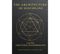 The Architecture of Discipline: A 28-Day Structural Transformation Planner. Minimalist Stoic Habit Tracker for High-Performance & Mental Clarity