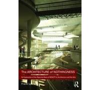 The Architecture Of Nothingness