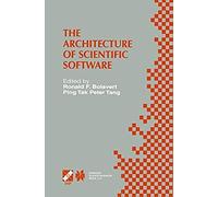 The Architecture Of Scientific Software