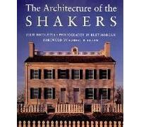 The Architecture Of The Shakers