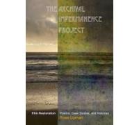 The Archival Impermanence Project