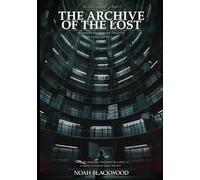 The Archive of the Lost: A Haunting Mystery of Japan’s Hidden Dead