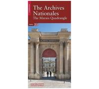 The Archives Nationales The Marais Quadrangle
