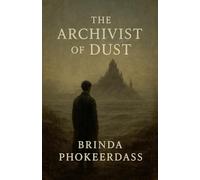 The Archivist of Dust