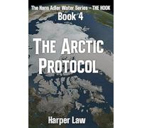 The Arctic Protocol