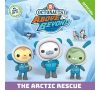 The Arctic Rescue - Official Octonauts - Orchard Books - ebook (ePub) - Livre