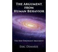 The Argument From Human Behavior