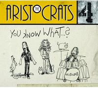 The Aristocrats - You Know What [Cd]