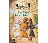 The Aristokittens 2 The Great Biscuit BakeOff by Jennifer Castle Jennifer Castle (Auteur)
