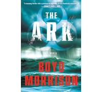 The Ark: A Novel