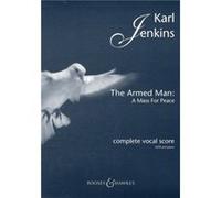 The Armed Man A Mass for Peace Complete Inconnu (Auteur)