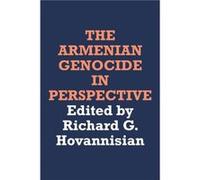 The Armenian Genocide in Perspective