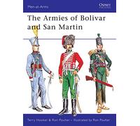 The Armies of Bolivar and San Martin