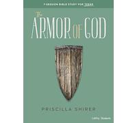 The Armor of God - Teen Bible Study Book