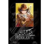 The Arms Peddler T03 Kyôichi Nanatsuki (Auteur), Night Owl (Dessinateur), Fédoua Lamodière (Traduction)