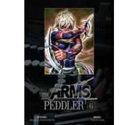 The Arms Peddler T06 - Kyôichi Nanatsuki - Ki-oon - broché - Manga