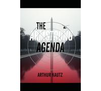 The Armstrong Agenda: Book 1 in the Steve Mason Thriller Series