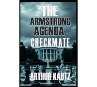 The Armstrong Agenda - Checkmate: Book 2 of the Steve Mason Thriller Series
