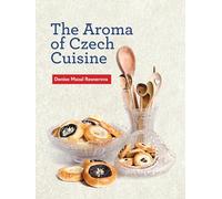 The Aroma of Czech Cuisine