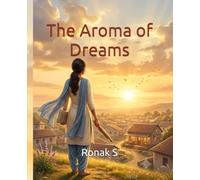 The Aroma of Dreams