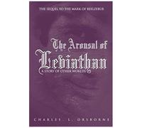 The Arousal Of Leviathan
