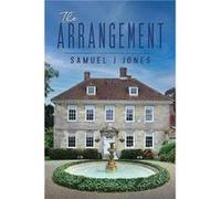 The Arrangement by Samuel J Jones Samuel J Jones (Auteur)