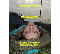 The Arrival