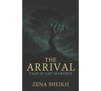 The Arrival - Tales of East Seaworth