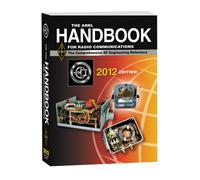 The ARRL Handbook for Radio Communications 2012