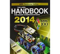 The ARRL Handbook for Radio Communications, 2014
