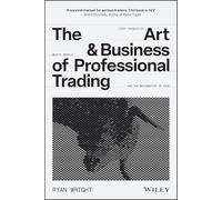 L'art et le business du trading professionnel – Wiley-VCH