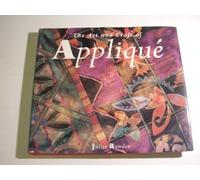 The Art and Craft of Applique by Juliet Bawden (1991-11-02)
