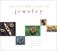The Art and Craft of Jewelry