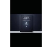 THE ART AND ONTOLOGY OF INNER SILENCE
