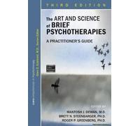 The Art And Science Of Brief Psychotherapies