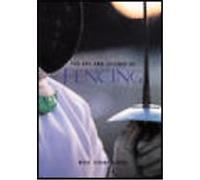 The Art and Science of Fencing Nick Evangelista (Auteur)